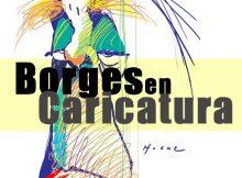 Borges en Caricatura