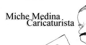 Miche-Medina-Caricaturista_tintaadiario