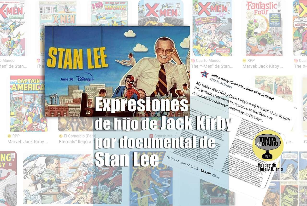 Expresiones de hijo de Jack Kirby por documental de Stan Lee