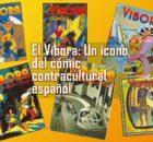 El Víbora: Un ícono del cómic contracultural español