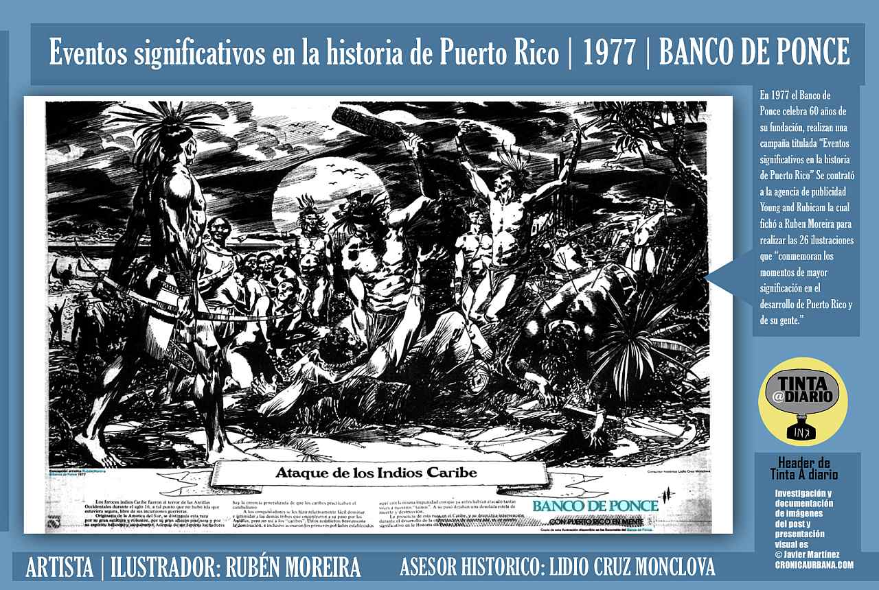 ATAQUE DE LOS INDIOS CARIBES | Eventos significativos en la historia de Puerto Rico | 1977 | BANCO DE PONCE | ARTISTA | ILUSTRADOR: RUBÉN MOREIRA | El Mundo 1977.05.30 Page 16