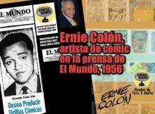 Ernie Colón, artista de cómic en la prensa de El Mundo, 1956