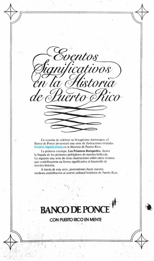 Anuncio publicado en abril de 1977 para publicitar la serie Eventos significativos en la historia de Puerto Rico .Pagina 12-El Mundo, 1977.04