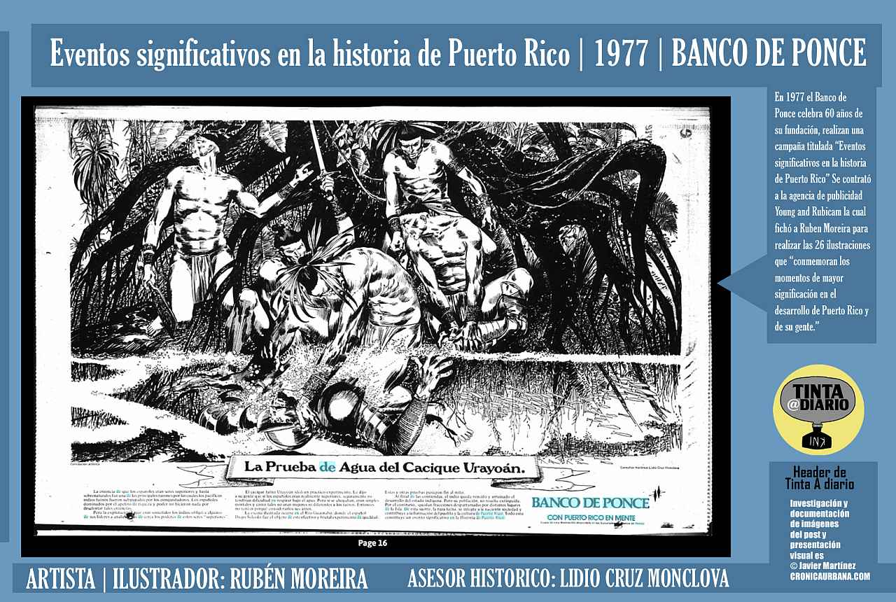 <br>LA PRUEBA DE AGUA DEL CACIQUE URAYOAN | Eventos significativos en la historia de Puerto Rico | 1977 | BANCO DE PONCE | ARTISTA | ILUSTRADOR: RUBÉN MOREIRA | BANCO DE PONCE -El Mundo, 1977.05.02