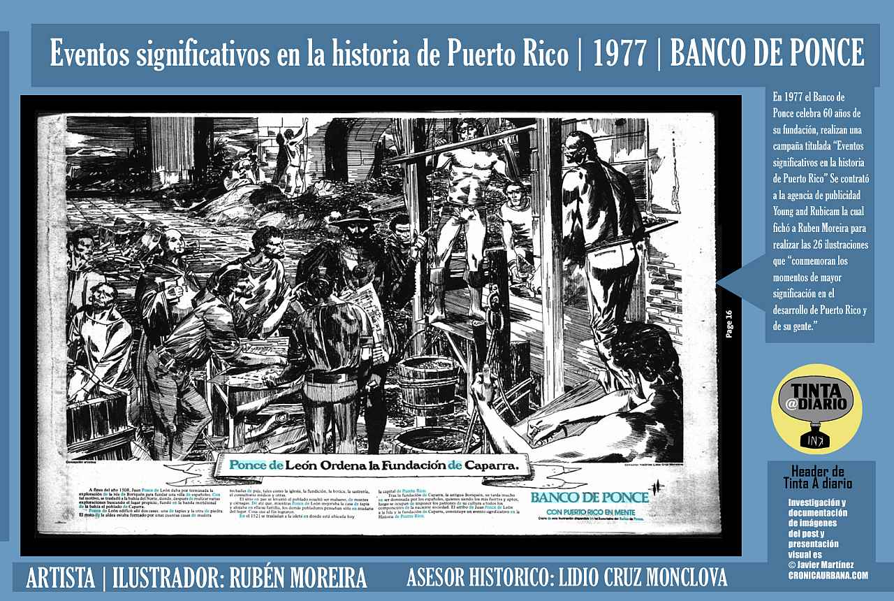 PONCE DE LEON ORDENA LA FUNDACIÓN DE CAPARRA | Eventos significativos en la historia de Puerto Rico | 1977 | BANCO DE PONCE | ARTISTA | ILUSTRADOR: RUBÉN MOREIRA | BANCO DE PONCE | El Mundo, 1977.05.16.