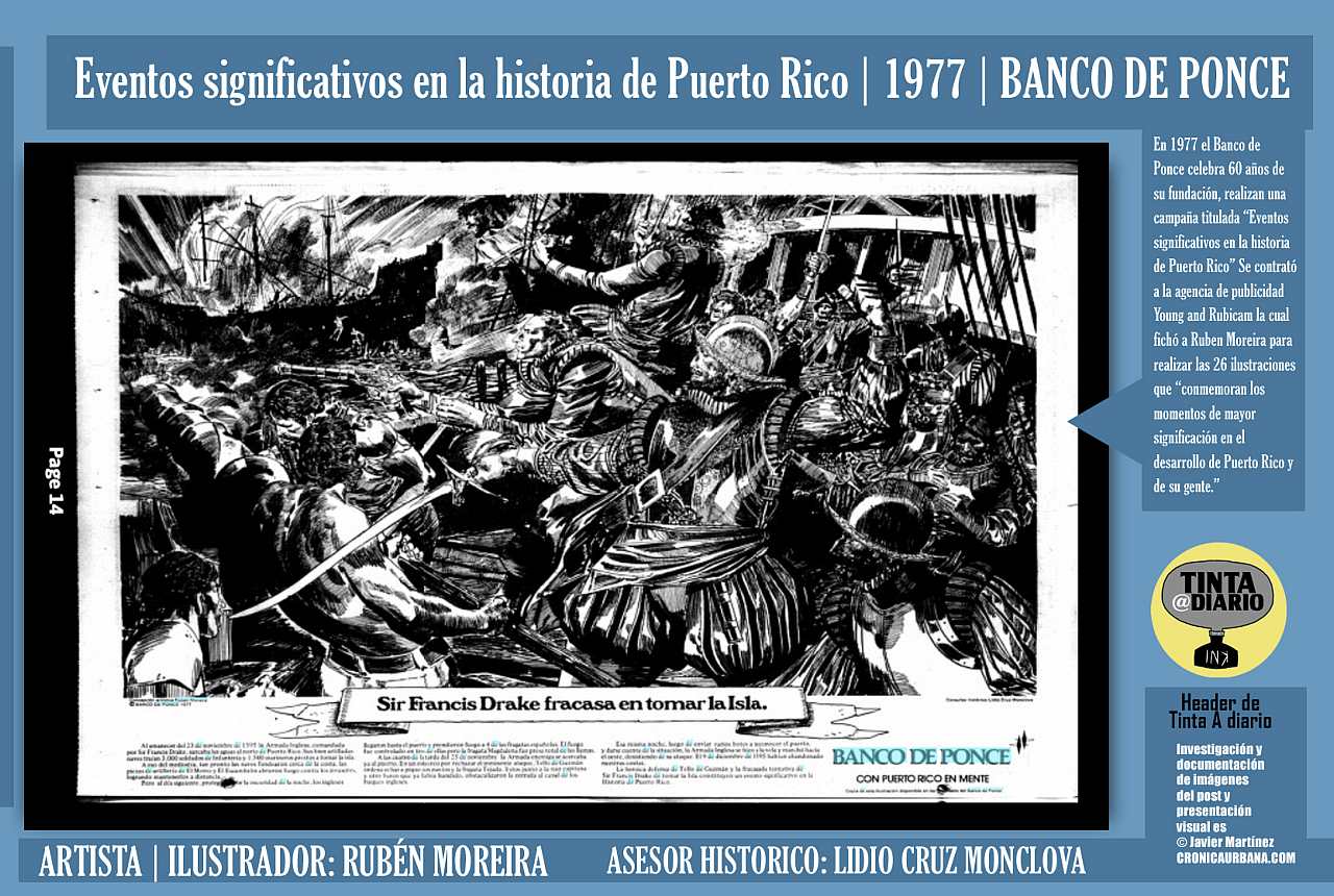 SIR FRANCIS DRAKE FRACASA EN TOMAR LA ISLA | Eventos significativos en la historia de Puerto Rico | 1977 | BANCO DE PONCE | ARTISTA | ILUSTRADOR: RUBÉN MOREIRA | BANCO DE PONCE _El Mundo, 1977.08.08