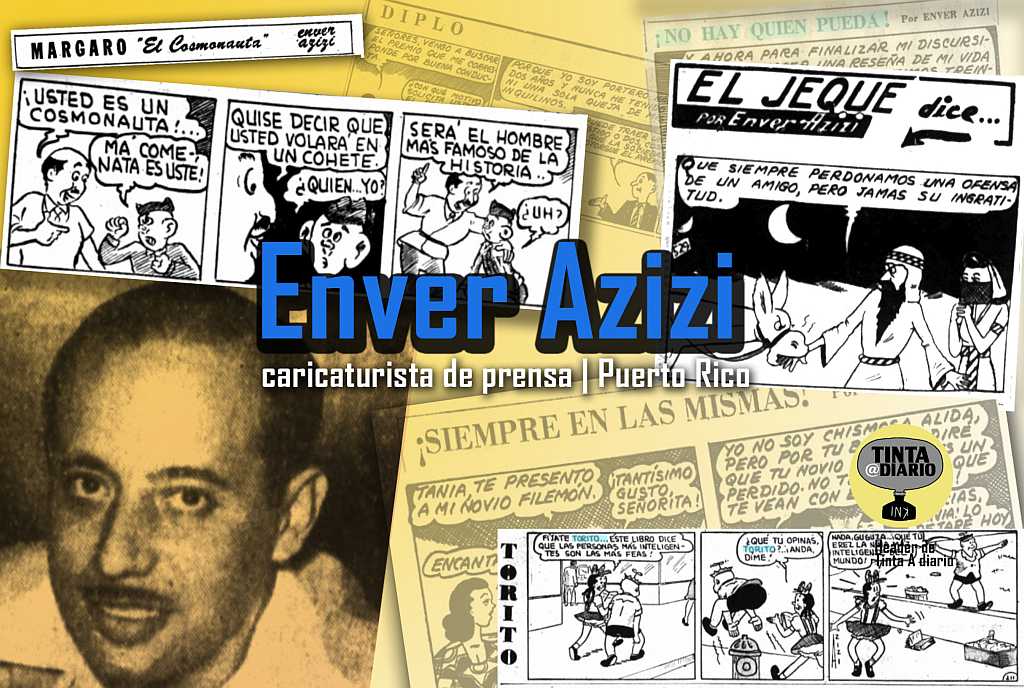 Enver Azizi, caricaturista de prensa Puerto Rico