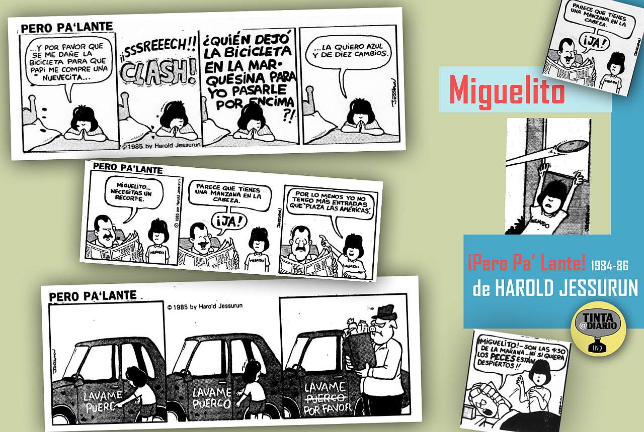 Miguelito en Pero Pa Lante de Harold Jessurun | 1984 a 1986