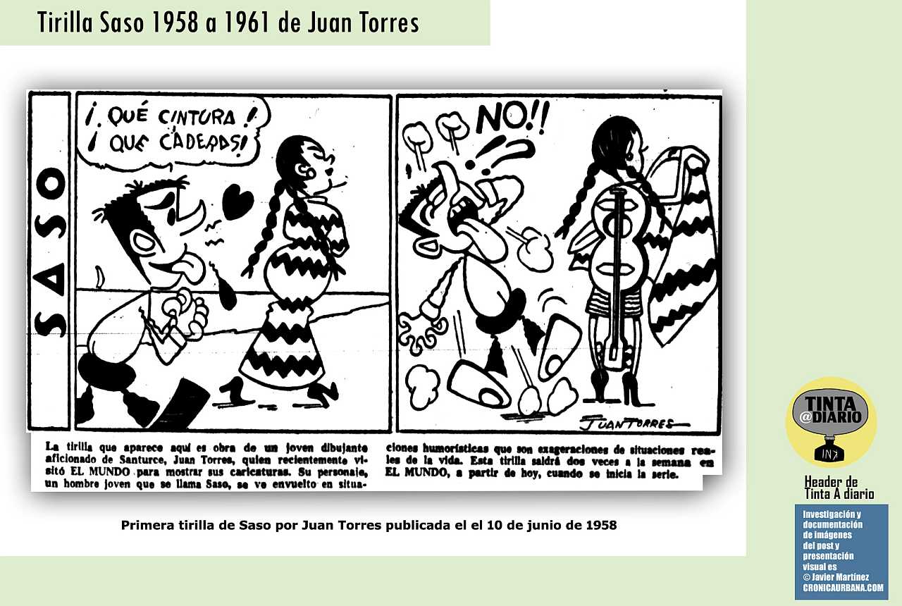 Primera Tirilla de Saso. tira publicada de 1958 a 1961 en el diario El Mundo por Juan Torres