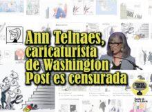 Ann Telnaes, caricaturista de Washington Post es censurada