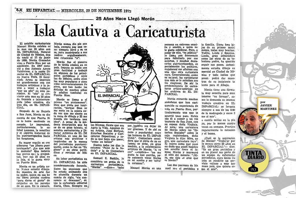 Isla Cautiva a Caricaturista, 25 Años Hace Llegó Morán
