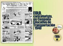 EOLO, caricaturista, en Campaña Educativa de Transportación | 1940