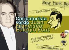 Juan Francisco Eulogio Font Caricaturista sordo 1902 a 1987