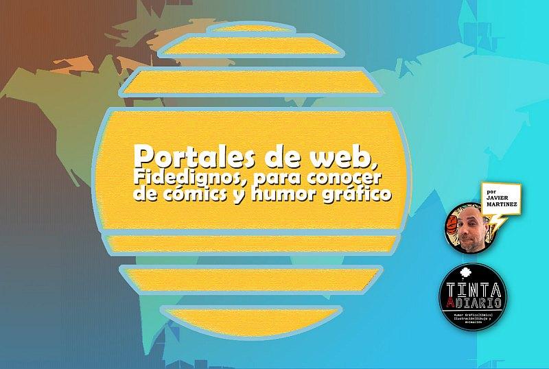Portales de web, Fidedignos, para conocer de cómics y humor gráfico