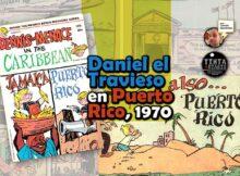 Daniel el Travieso en Puerto Rico, 1970