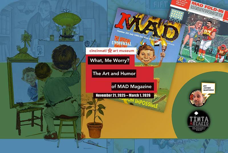 What, Me Worry? The Art and Humor of MAD Magazine