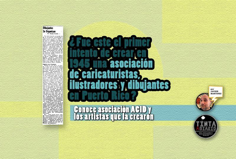 ACID asociación de caricaturistas, ilustradores y dibujantes 1945