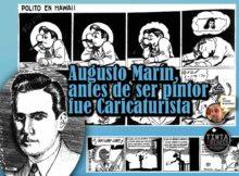 Augusto Marín, antes de ser pintor fue Caricaturista