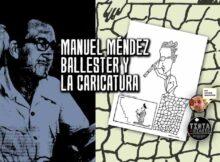 Manuel Méndez Ballester y la caricatura 1972