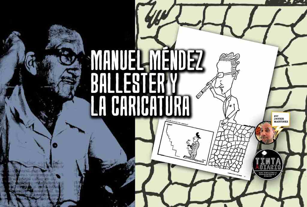 Manuel Méndez Ballester y la caricatura 1972