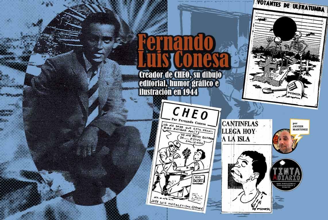 Fernando Luis Conesa Creador de CHEO su-dibujo editorial humor gráfico e ilustración en 1944