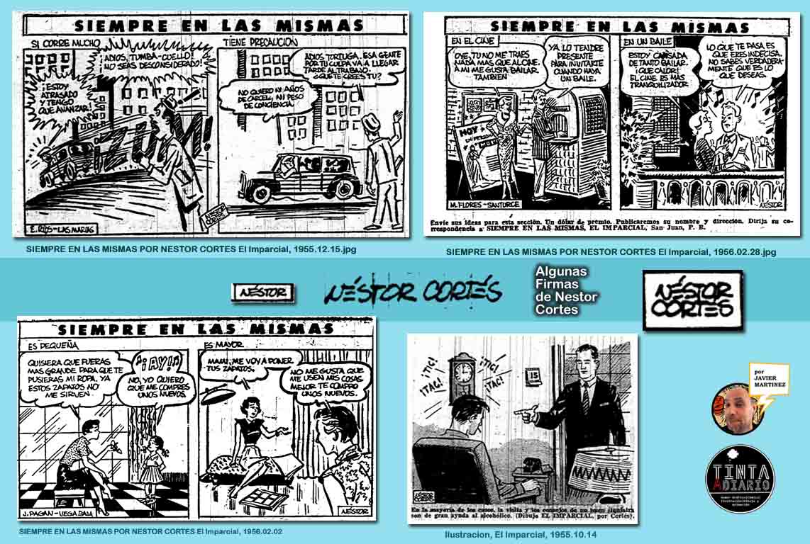 Néstor Cortés dibujos para "Siempre en las Mismas", firmas variadas y una ilustración en El Imparcial